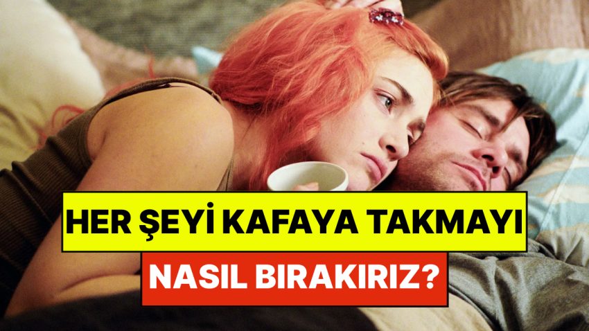 Psikologlar Açıkladı: Her Şeyi Başa Takmayı Bırakmanın 6 Tesirli Yolu