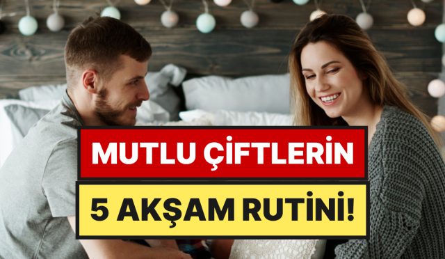 psikologlara-nazaran-en-keyifli-ciftlerin-5-aksam-aliskanligi-IE6vaeCd.jpg