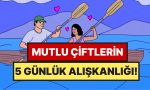 psikologlara-nazaran-keyifli-ve-inancli-ilgi-yasayan-ciftlerin-5-gunluk-aliskanligi-rAiJgl4A.jpg