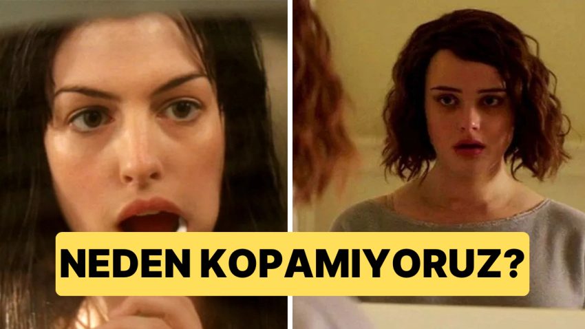 Psikolojiye Nazaran İnsanların Sıhhatsiz Alakalarda Kalmasının 3 Temel Nedeni