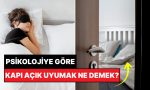psikolojiye-nazaran-odanin-kapisi-acik-uyumak-ne-manaya-geliyor-fuf81j6l.jpg