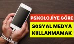 psikolojiye-nazaran-toplumsal-medya-kullanmamak-ne-manaya-geliyor-f4BK3edH.jpg