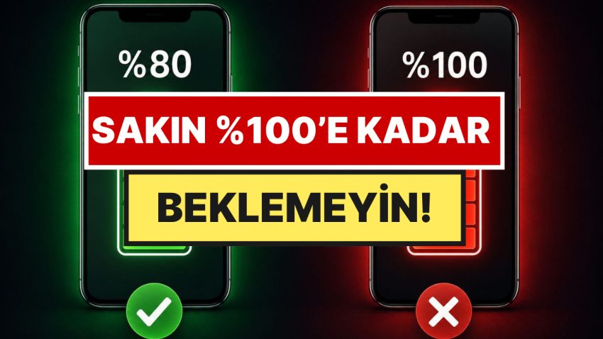 Telefonunu %100 Şarj Eden Herkese İkaz Yapıldı