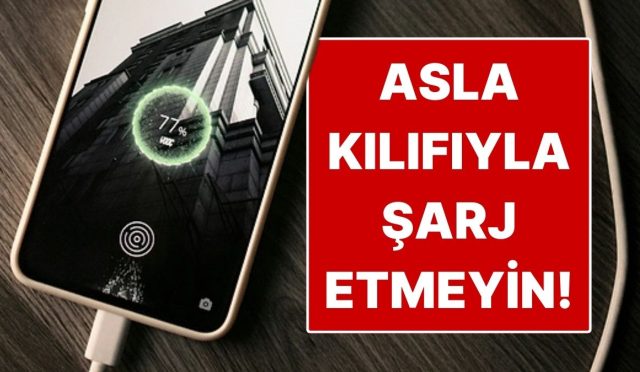 telefonunuzu-neden-kilifiyla-sarj-etmemelisiniz-JxlBNNqQ.jpg
