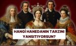 tercihlerine-nazaran-sen-hangi-hanedan-soyuna-aitsin-t65PxWn9.jpg