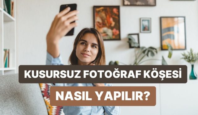 toplumsal-medyada-cok-begeni-almanizi-saglayacak-o-kusursuz-fotograf-kosesini-yaratiyoruz-JtdyQ8uA.jpg