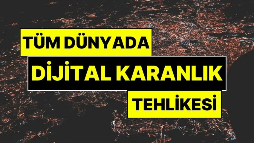 Tüm Dünyada Dijital Karanlık Tehlikesi: Akıllı Telefon ve Bilgisayar Fiyatlarına Tarihi Artırım Gelebilir!