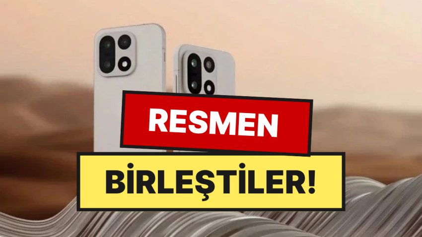 Türkiye’de Geniş Kullanıcı Kitlesine Sahip 2 Telefon Markası Resmen Birleşti