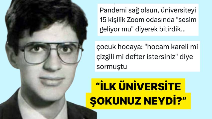 Üniversiteye Gittiklerinde Yaşadıkları Şokları Paylaşarak Güldüren Şahıslar