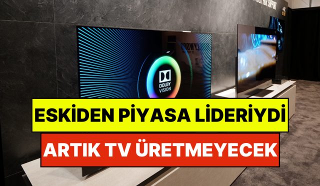 unlu-televizyon-markasi-piyasadan-cekildi-artik-televizyon-uretmeyecek-StgHMLkd.jpg