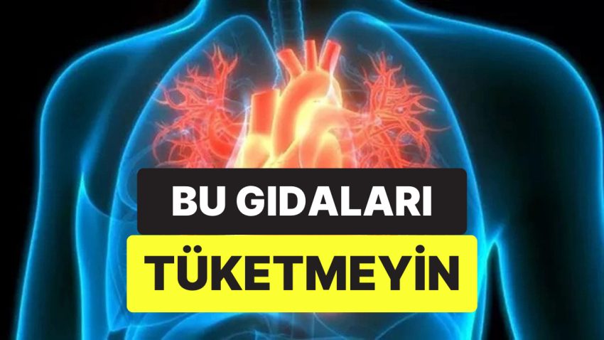 Uzmanlar Kalp-Damar Hastalıkları Riskini Tetikleyen Besinleri Açıkladı