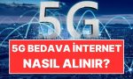 vodafone-turkcell-turk-telekom-5g-parasiz-internet-nasil-alinir-6fTpl8Aa.jpg