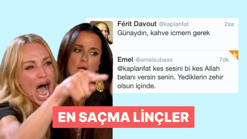 X’te Yedikleri En Saçma Linçleri Büyük Cüretle Paylaşan Şahıslar