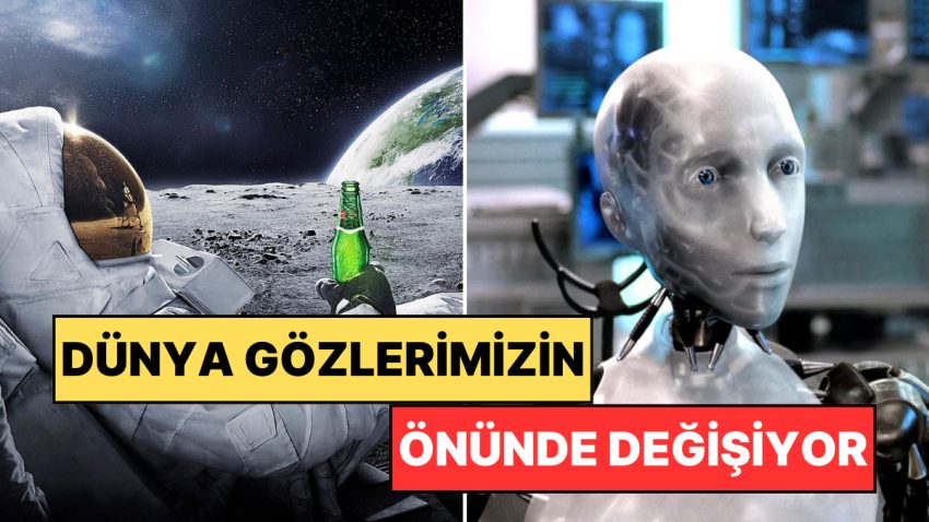Yalnızca Sinemalarda İzlemekle Kalmayacaksınız: Muhtemelen Dünya Gözüyle Göreceğiniz Teknolojiler