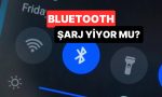 yanlis-biliyormusuz-bluetoothu-acik-birakmak-pili-hakikaten-suratli-mi-tuketiyor-WSAktCfa.jpg