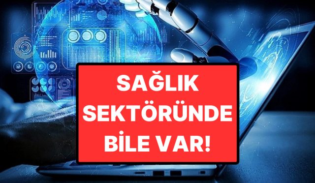 yapay-zeka-is-hayatinda-hangi-kesimlerde-yaygin-kullaniliyor-9LTF1NjL.jpg
