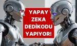 yapay-zeka-sohbet-botlari-beserler-hakkinda-gizlice-dedikodu-yapiyor-sjOeRgHk.jpg