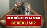 yillardir-her-gun-dus-aliyorsaniz-ileri-yaslarda-dikkat-sandiginiz-kadar-temiz-degil-SwXMGj9I.jpg