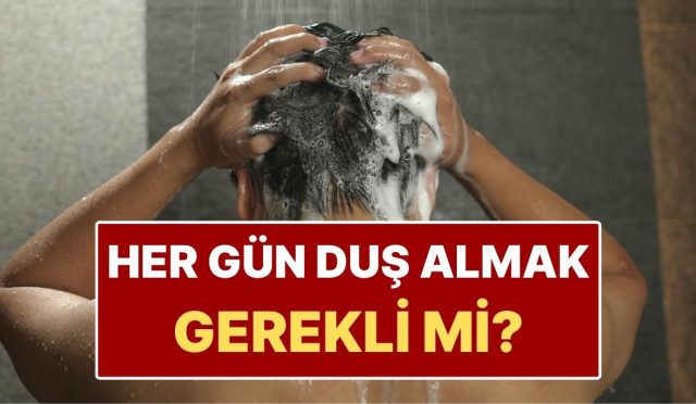 yillardir-her-gun-dus-aliyorsaniz-ileri-yaslarda-dikkat-sandiginiz-kadar-temiz-degil-SwXMGj9I.jpg